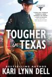 Tougher In Texas