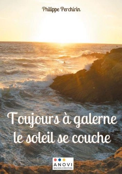Bertrand.pt - Toujours A Galerne Le Soleil Se Couche