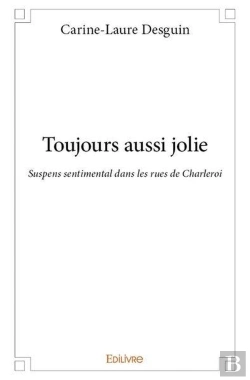 Bertrand.pt - Toujours Aussi Jolie
