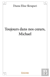 Toujours Dans Nos Coeurs, Michael