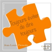 Toujours Eviter De Dire Toujours