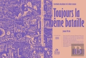 Toujours La Même Bataille