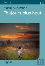 Toujours Plus Haut
