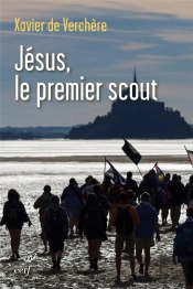 Toujours Pret,La Spiritualite Scoute