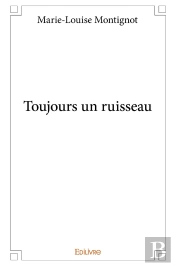 Toujours Un Ruisseau