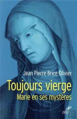 Bertrand.pt - Toujours Vierge. Marie En Ses Mysteres