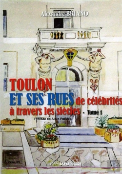 Bertrand.pt - Toulon Et Ses Rues De Celebrites A Travers Les Siecles