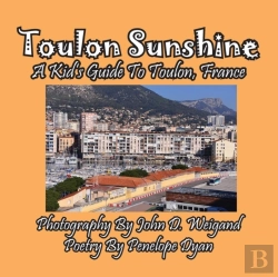 Bertrand.pt - Toulon Sunshine -- A Kid'S Guide To Toulon, France