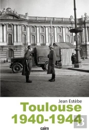Toulouse 1940-1944