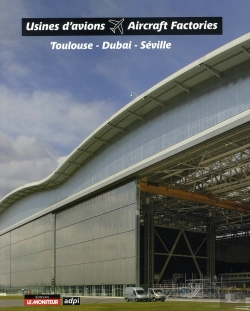 Bertrand.pt - Toulouse, Dubaï, Séville ; Trois Usines D'Adpi