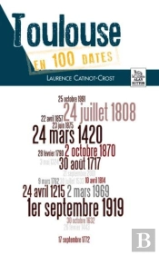 Toulouse En 100 Dates