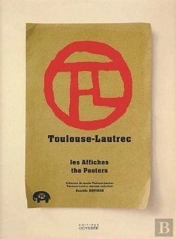 Bertrand.pt - Toulouse-Lautrec ; Les Affiches/The Posters