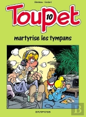 Toupet T.10; Toupet Martyrise Les Tympans