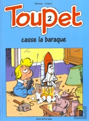 Toupet T.2; Toupet Casse La Baraque