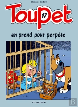 Bertrand.pt - Toupet Tome 17 ; Toupet En Prend Pour Perpete