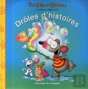 Toupie Et Binou ; Drôles D'Histoires