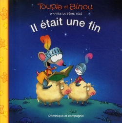 Bertrand.pt - Toupie Et Binou ; Il Était Une Fin