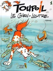 Toupoil Le Chien-Loutre T.1