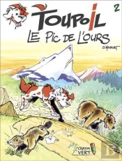 Toupoil Tome 2 : Le Pic De L'Ours