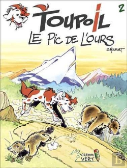 Bertrand.pt - Toupoil Tome 2 : Le Pic De L'Ours