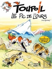 Toupoil Tome 2 : Le Pic De L'Ours