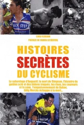Tour De France Histoires Secretes Du Cyclisme