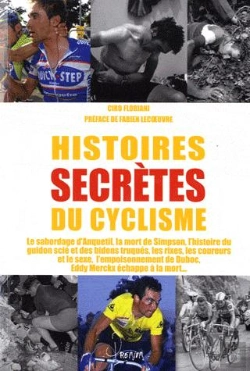 Bertrand.pt - Tour De France Histoires Secretes Du Cyclisme