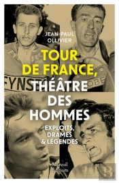 Tour De France Theatre Des Passions