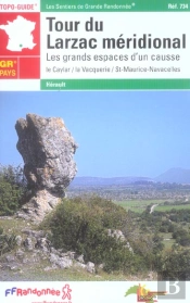 Tour Du Larzac Meridional ; Les Grands Espaces D'Un Causse