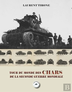 Bertrand.pt - Tour Du Monde Des Chars De La Seconde Guerre Mondiale