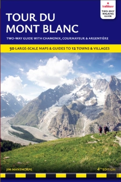 Bertrand.pt - Tour Du Mont Blanc Trailblazer Guide