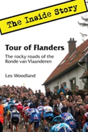 Tour Of Flanders: The Inside Story. The