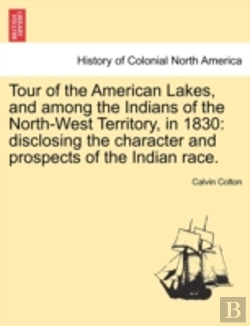 Bertrand.pt - Tour Of The American Lakes, And Among Th