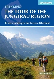 Tour Of The Jungfrau Region