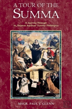 Bertrand.pt - Tour Of The Summa: A Journey Through St. Thomas Aquinas' Summa Theologica