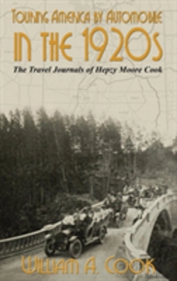 Bertrand.pt - Touring America By Automobile In The 1920s