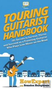 Touring Guitarist Handbook