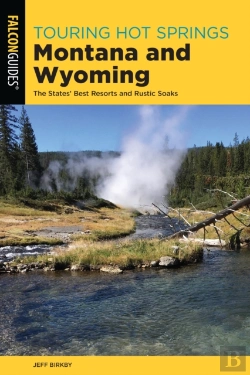 Bertrand.pt - Touring Hot Springs Montana And Wyoming