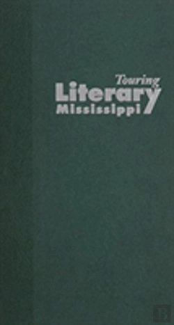 Bertrand.pt - Touring Literary Mississippi