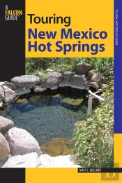 Touring New Mexico Hot Springs