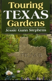 Touring Texas Gardens