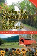 Touring The Shenandoah Valley Backroads
