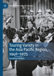 Touring Variety In The Asia Pacific Region, 1946â€“1975