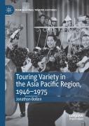Touring Variety In The Asia Pacific Region, 1946â€“1975