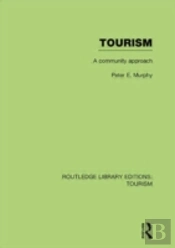 Tourism: A Community Approach (Rle Tourism)