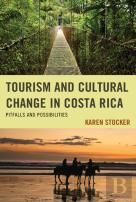 Tourism And Cultural Change In Costa Rica