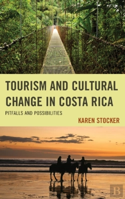 Bertrand.pt - Tourism And Cultural Change In Costa Rica