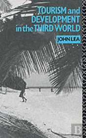 Tourism And Development In The Third World