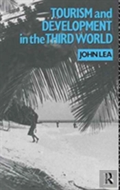 Tourism And Development In The Third World