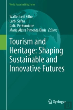 Bertrand.pt - Tourism And Heritage: Shaping Sustainable And Innovative Futures